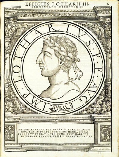 Lotario I, illustrazione da Imperatorum romanorum omnium orientalium et occidentalium verissimae imagines ex antiquis numismatis, xilografia di Rudolph Wyssenbach, stampata da Andreas Gesner, Zurigo da Hans Rudolf Manuel Deutsch